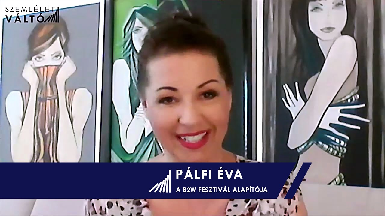 Pálfi Éva a Szemléletváltóról